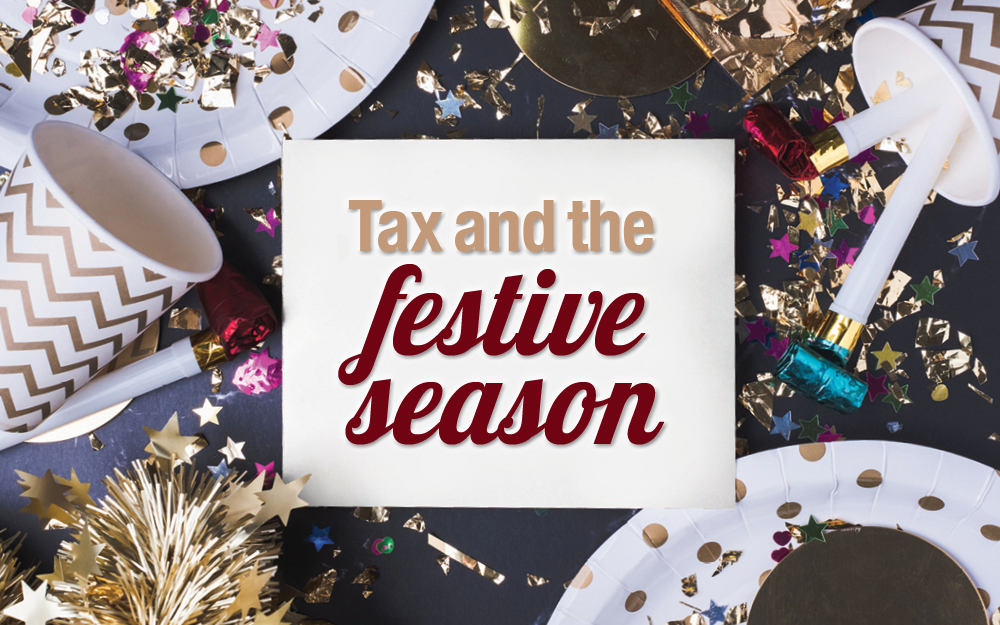 Tax and the festive season