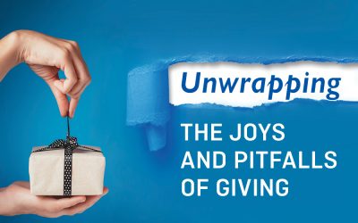 Unwrapping the joys and pitfalls of giving