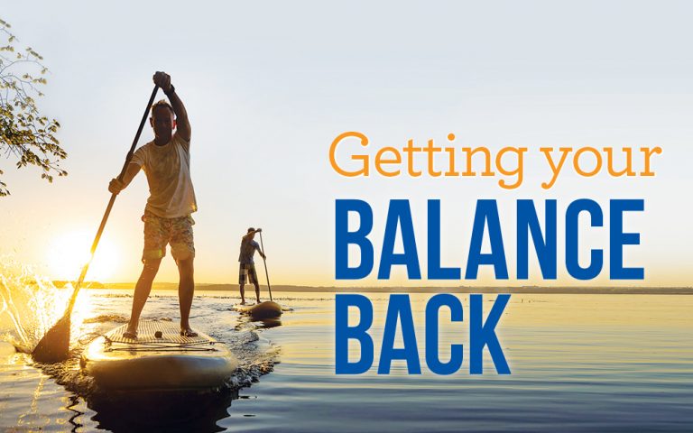 Getting your balance back