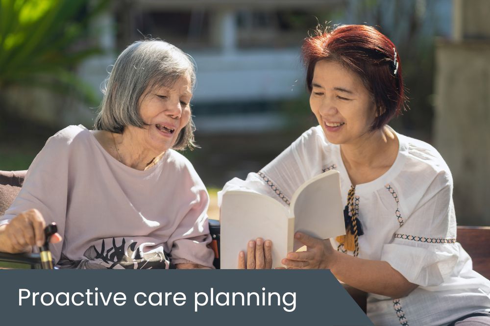 Proactive care planning: achieving wellbeing and security