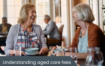 Fees in aged care – how much and why?