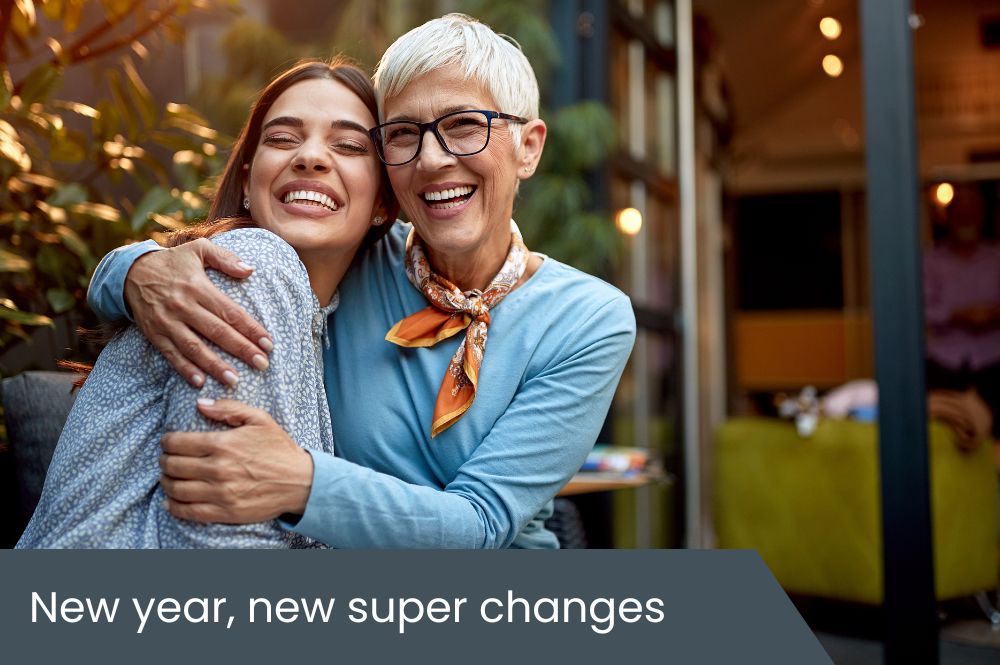 Superannuation Changes Superannuation changes