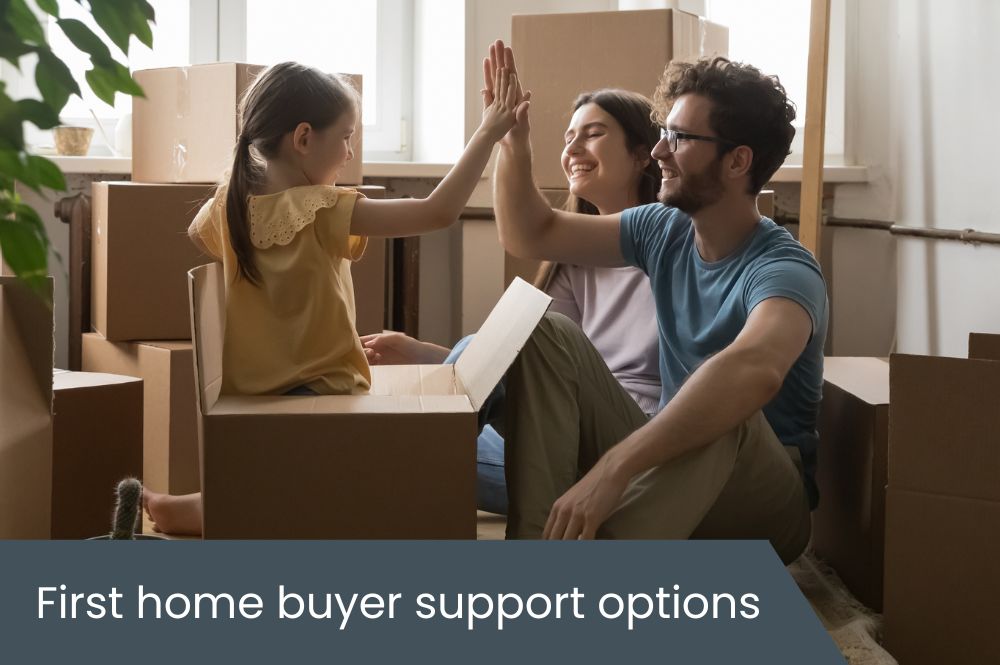 First home buyer support