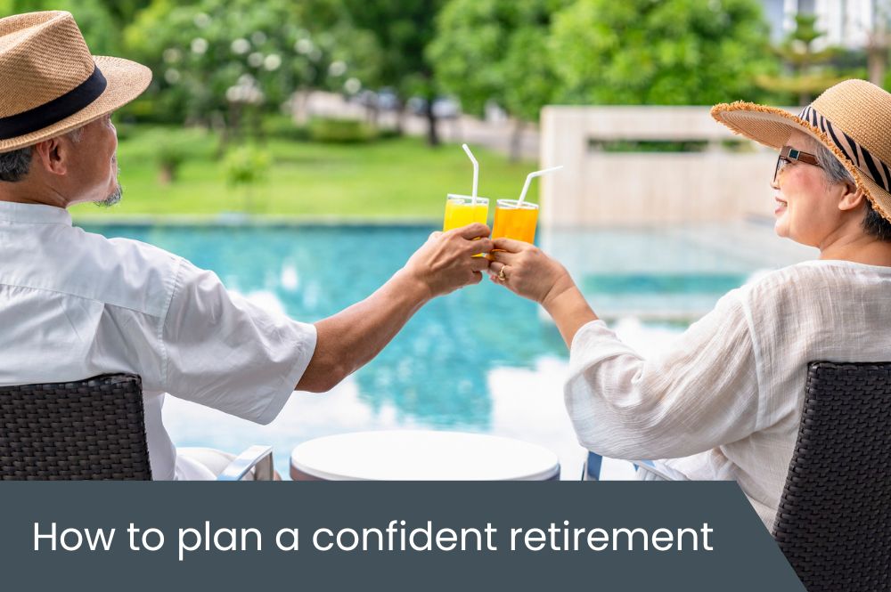 planning a confident retirement