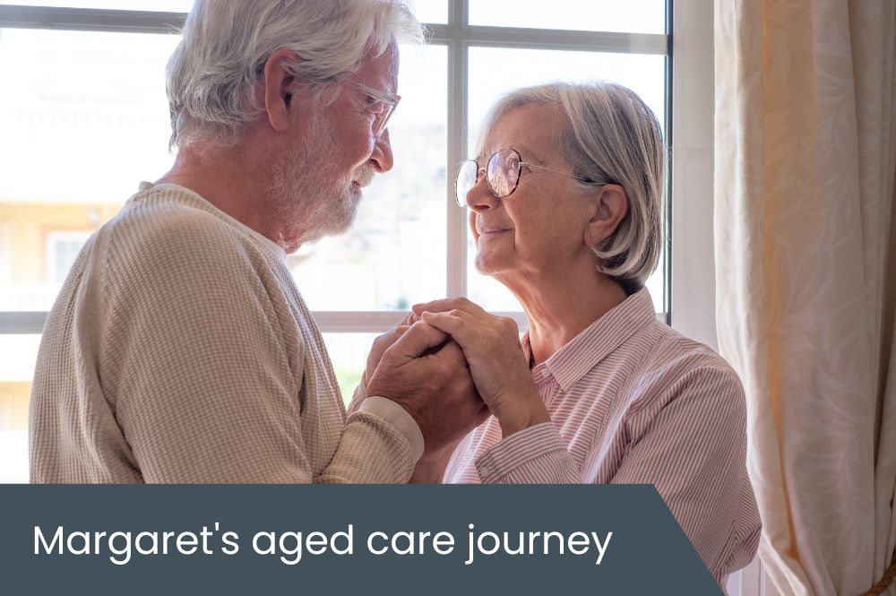 Margaret’s aged care journey (1) Aged care journey
