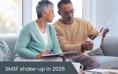 SMSF changes in 2026: Are you prepared?