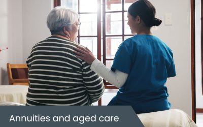 Can I use annuities to assist with aged care fees?