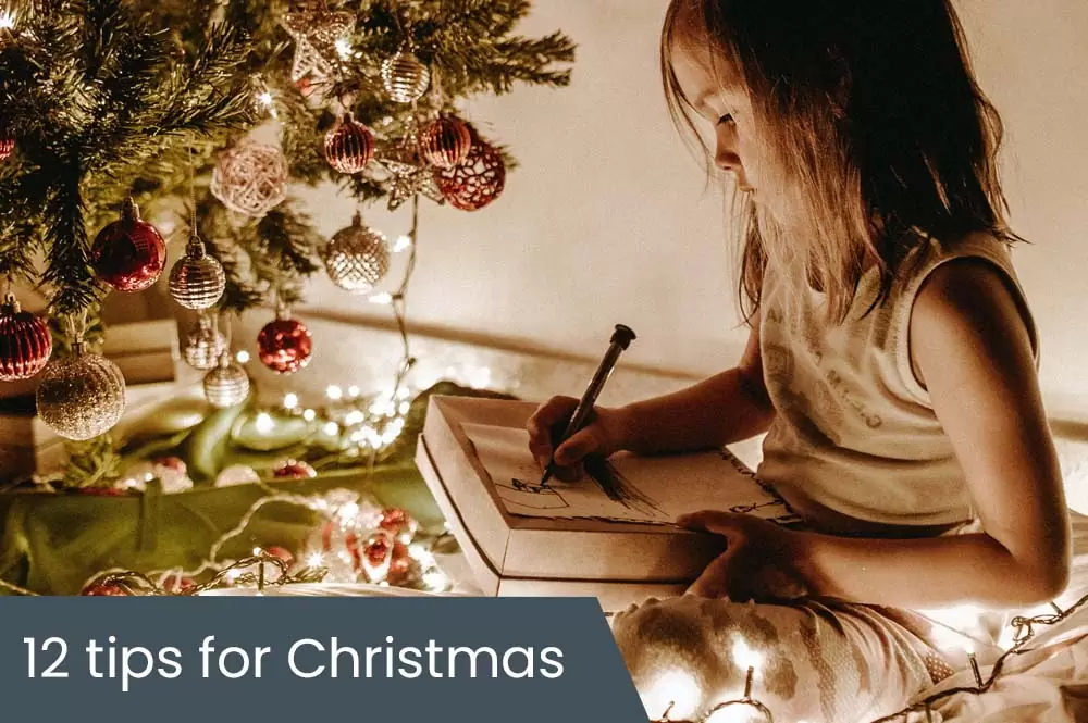 12 tips for Christmas