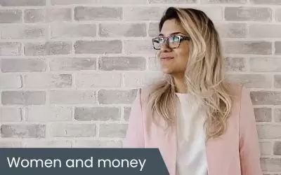 Women and money: Seize the day!