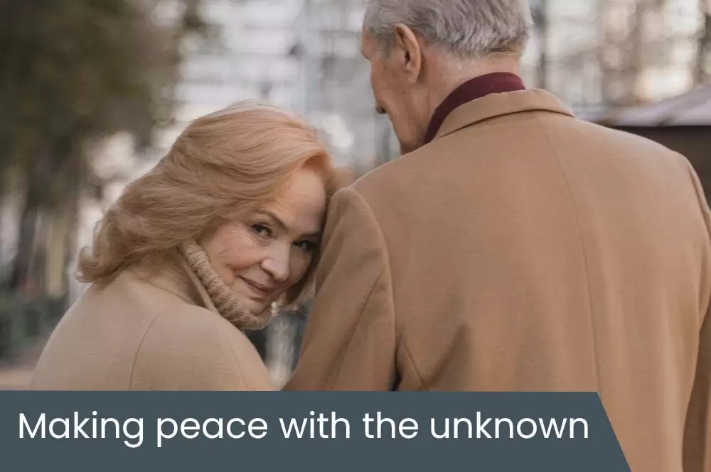 Making peace with the unknown