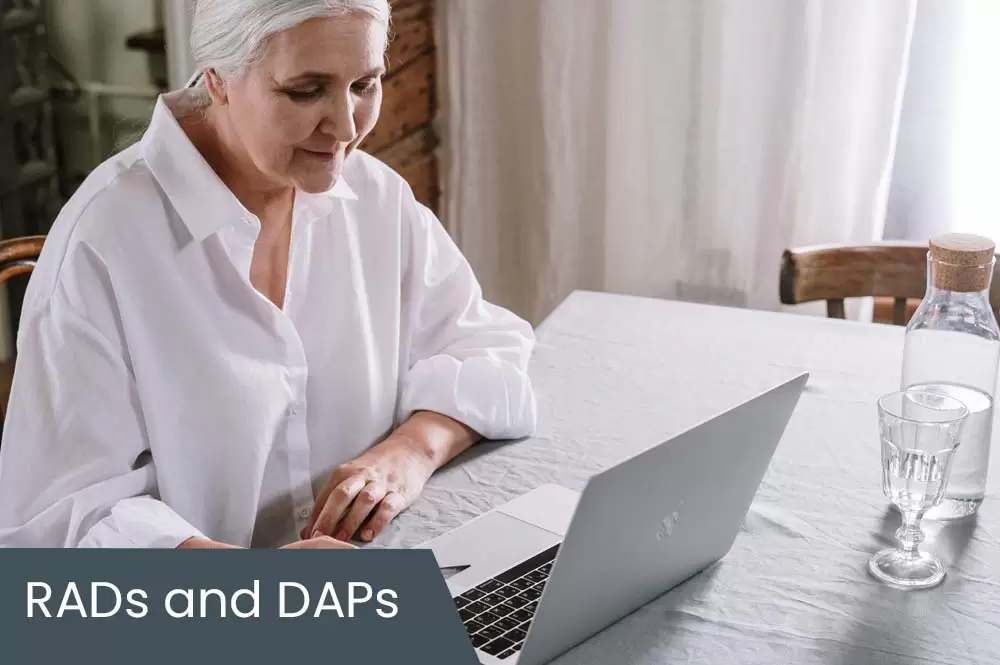 What are RADs and DAPs when someone moves to a residential aged care facility