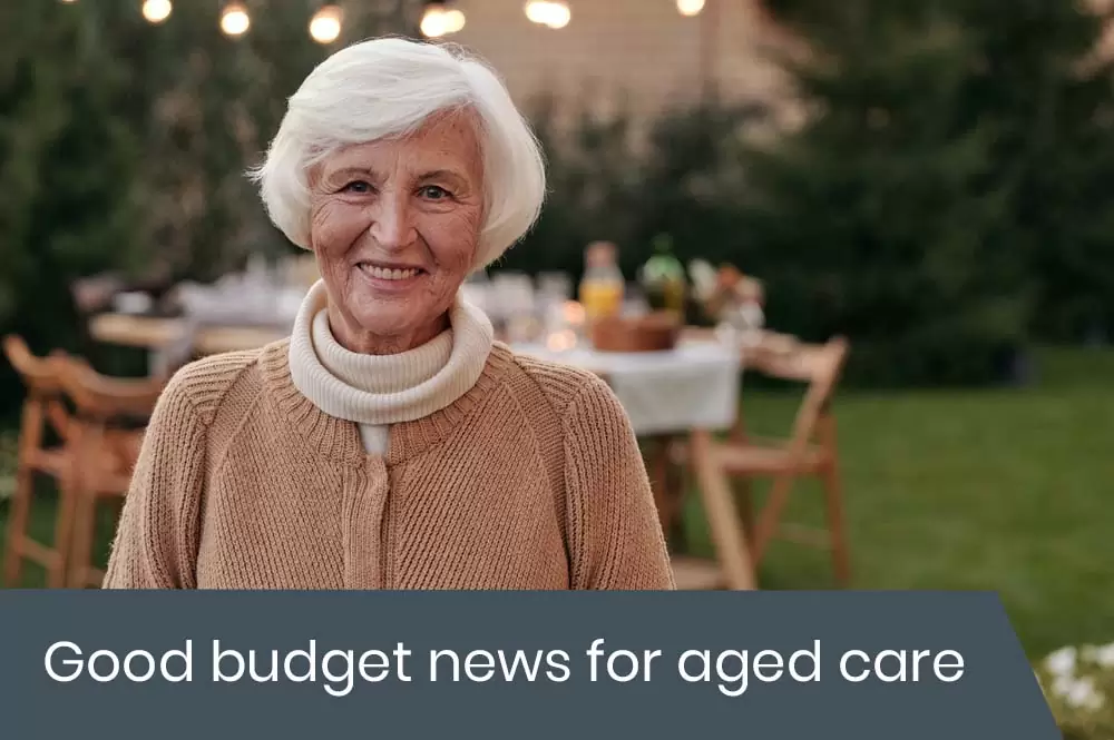 Good budget news for aged care