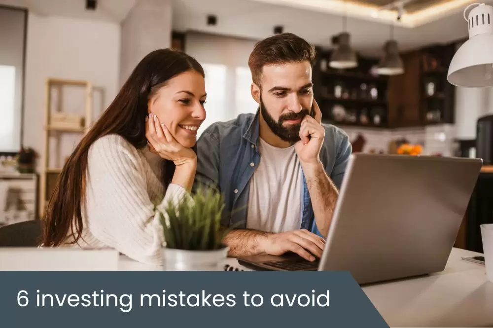 6 investing mistakes to avoid