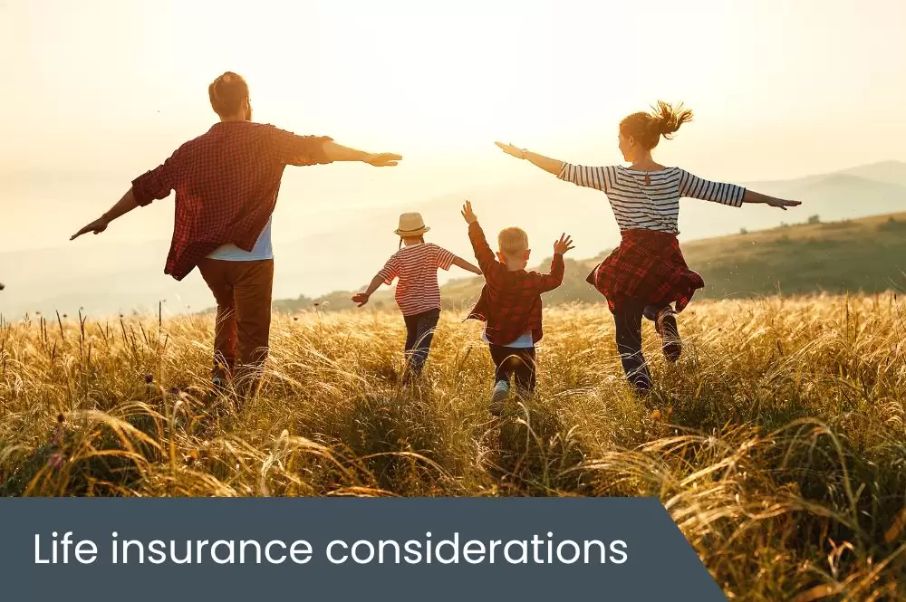 Life insurance considerations